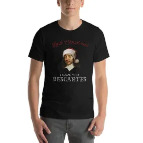 Last Christmas I Gave You Descartes - Basic T-Shirt