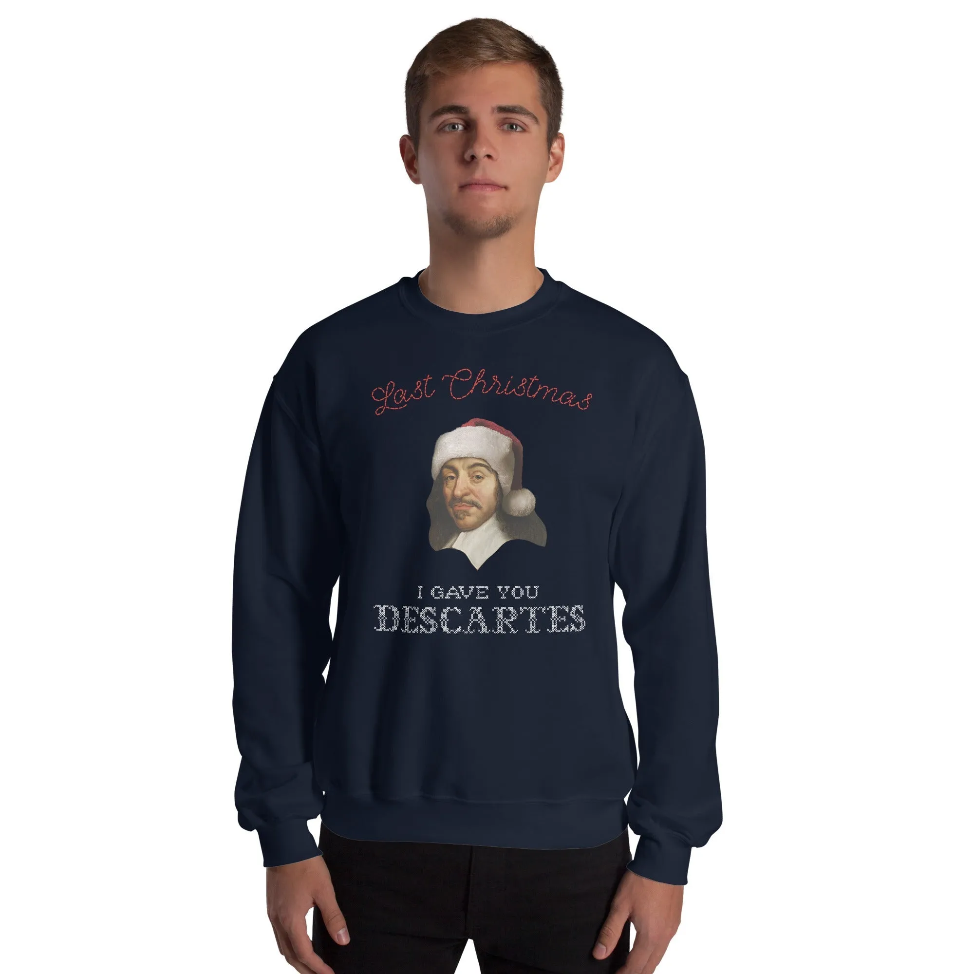 Last Christmas I Gave You Descartes - Sweatshirt