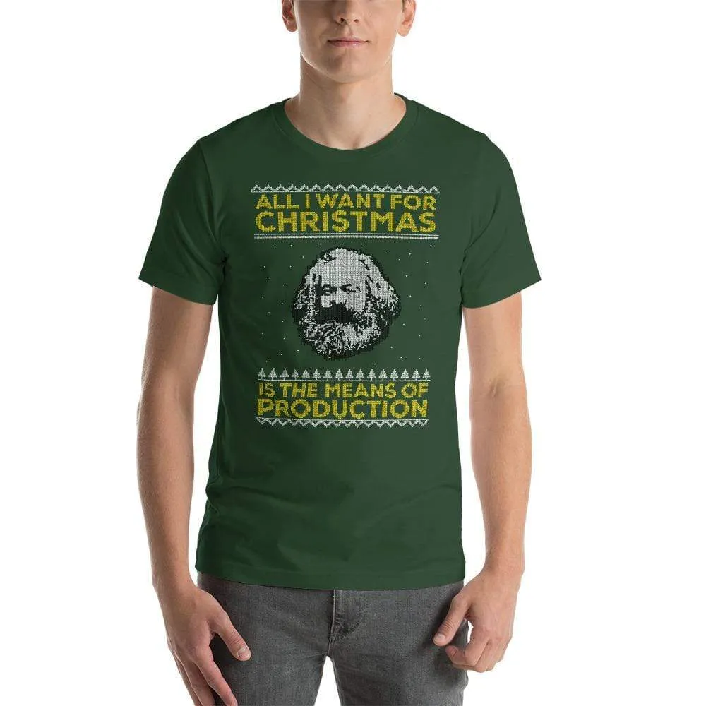 Marx - All I Want For Christmas Is The Means Of Production - Basic T-Shirt