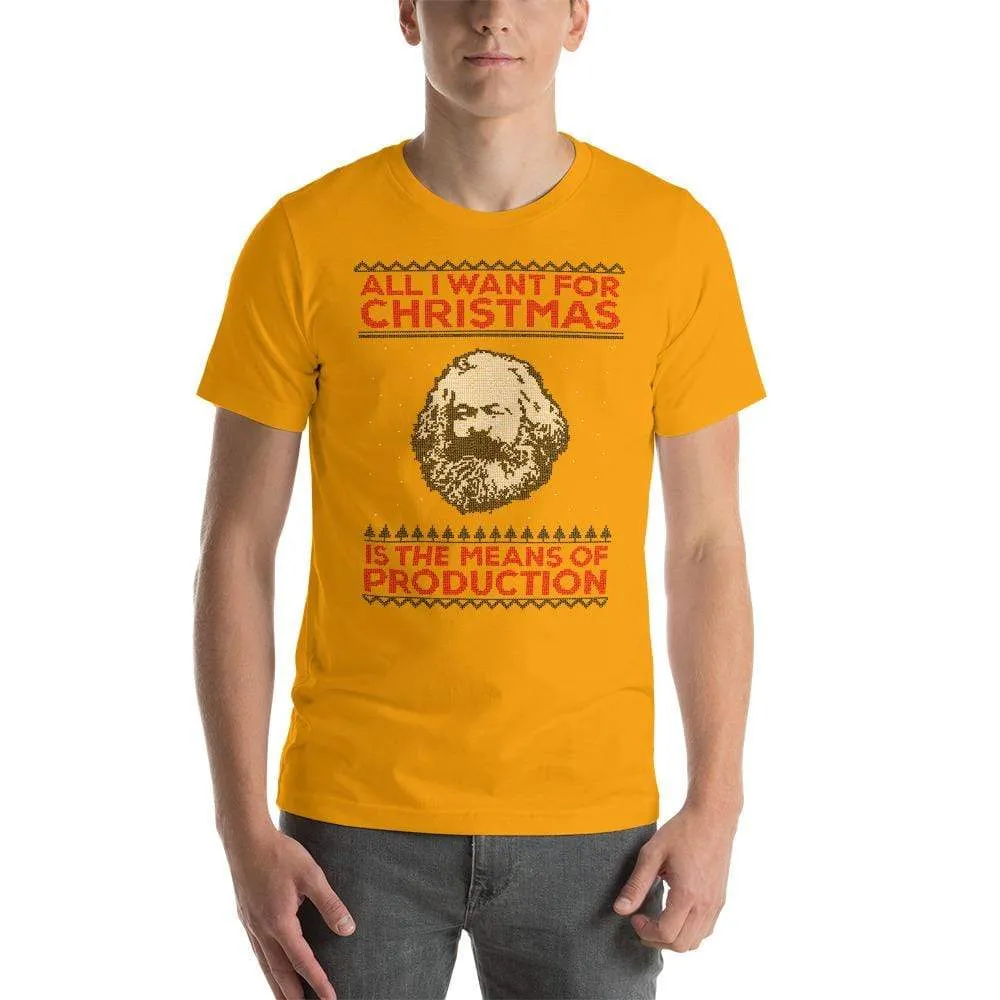 Marx - All I Want For Christmas Is The Means Of Production - Basic T-Shirt