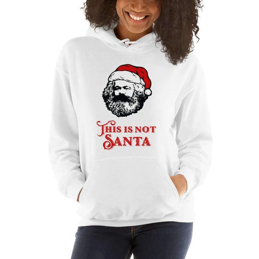 Marx - This Is Not Santa - Hoodie