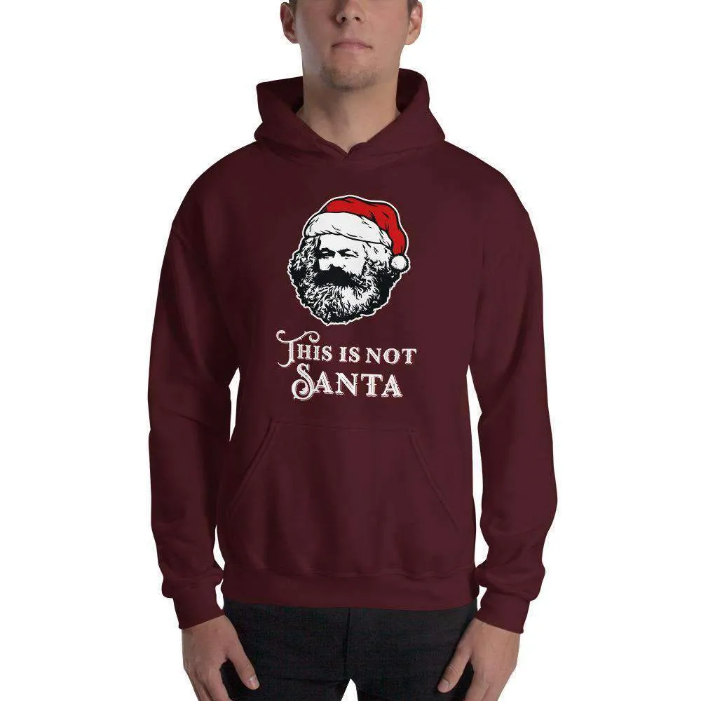 Marx - This Is Not Santa - Hoodie