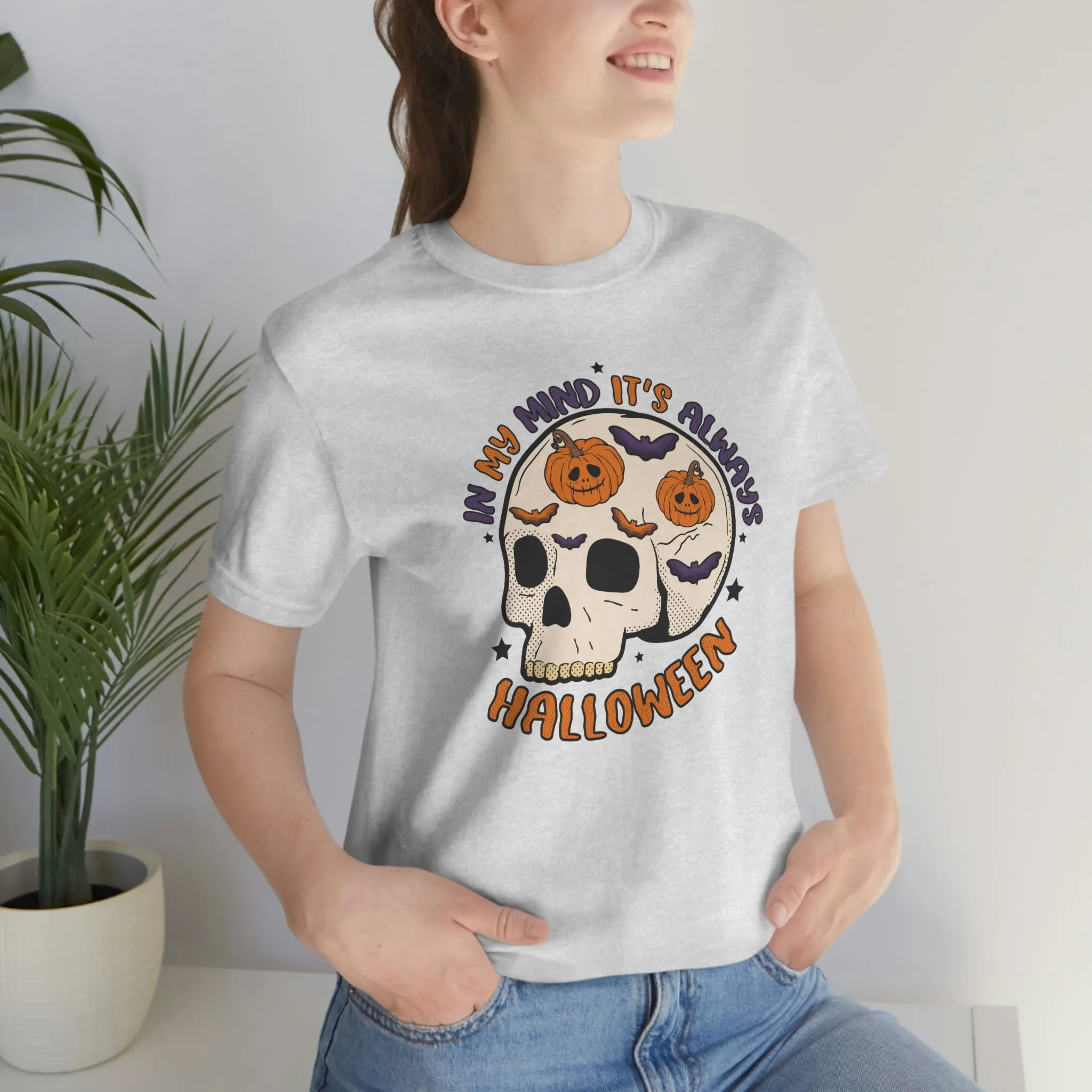 "Always Halloween" Skull Tee - Unisex Shirt