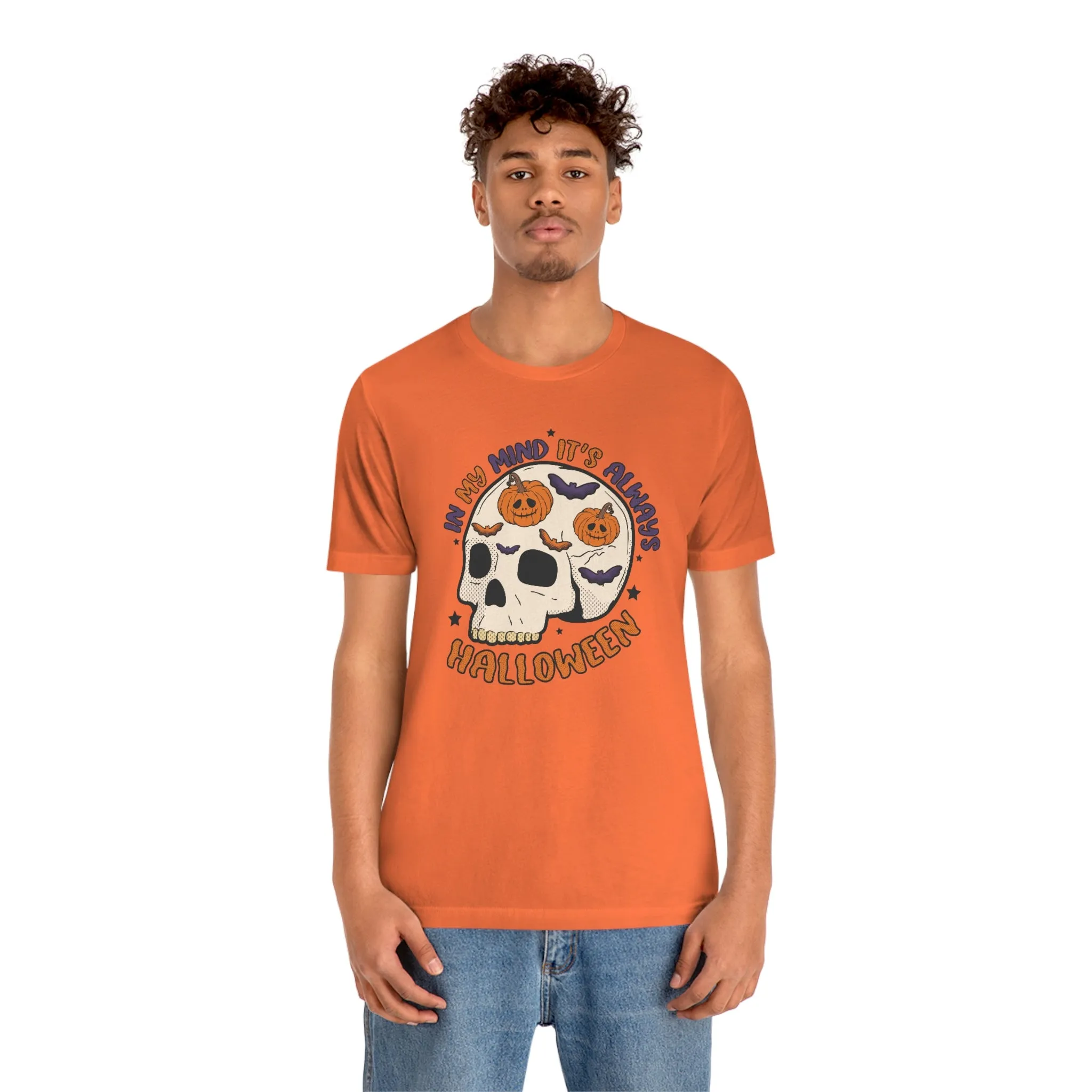 "Always Halloween" Skull Tee - Unisex Shirt