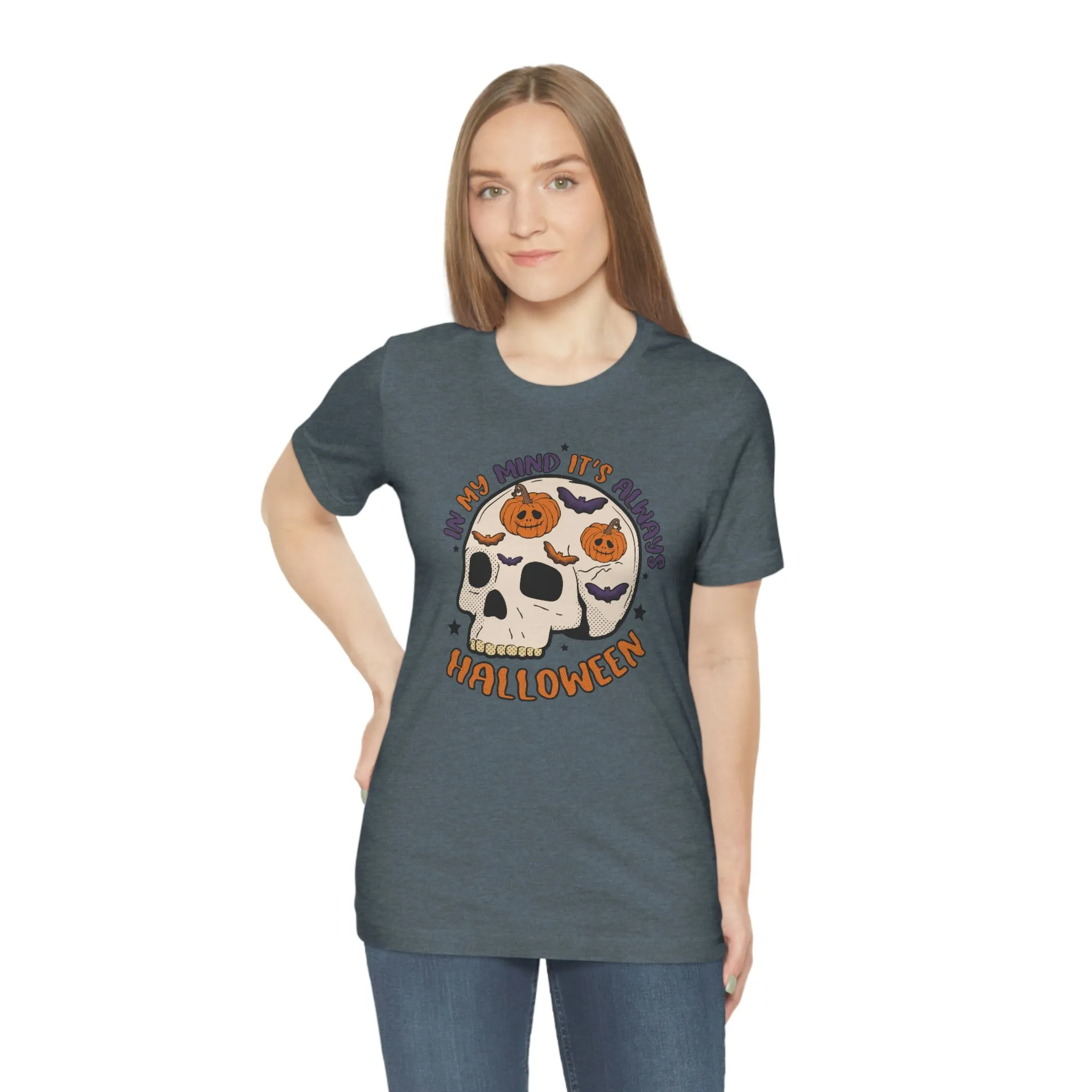 "Always Halloween" Skull Tee - Unisex Shirt