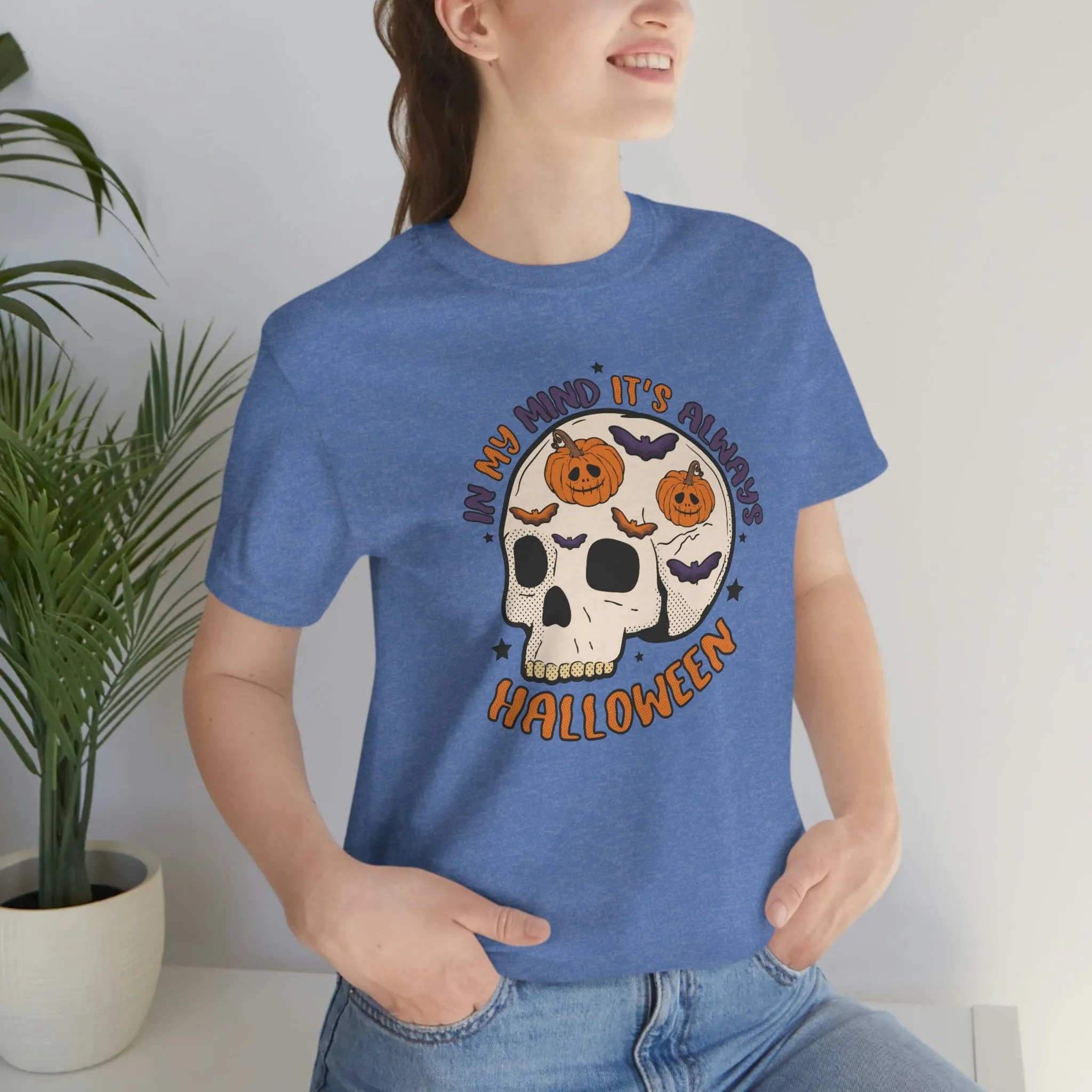 "Always Halloween" Skull Tee - Unisex Shirt