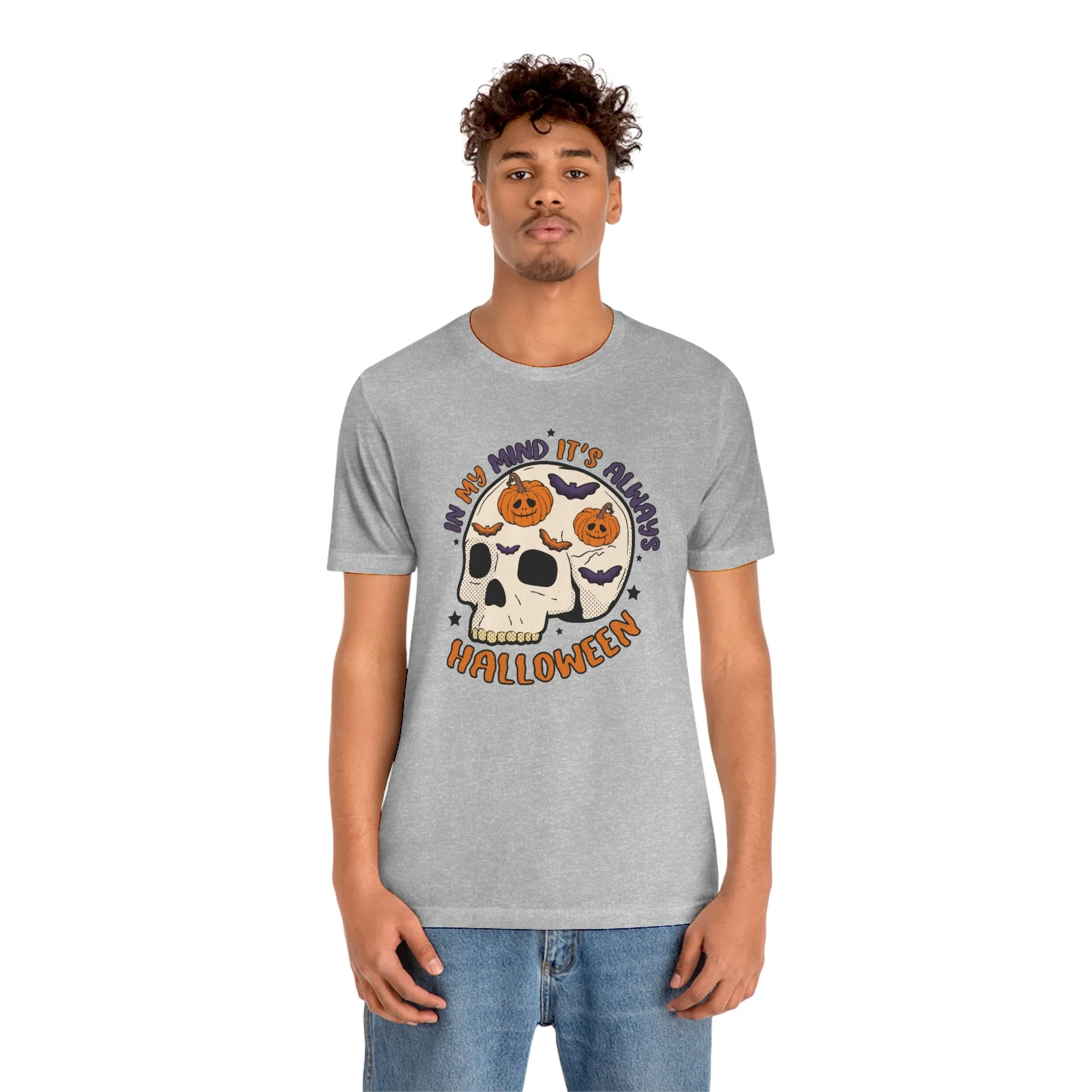 "Always Halloween" Skull Tee - Unisex Shirt