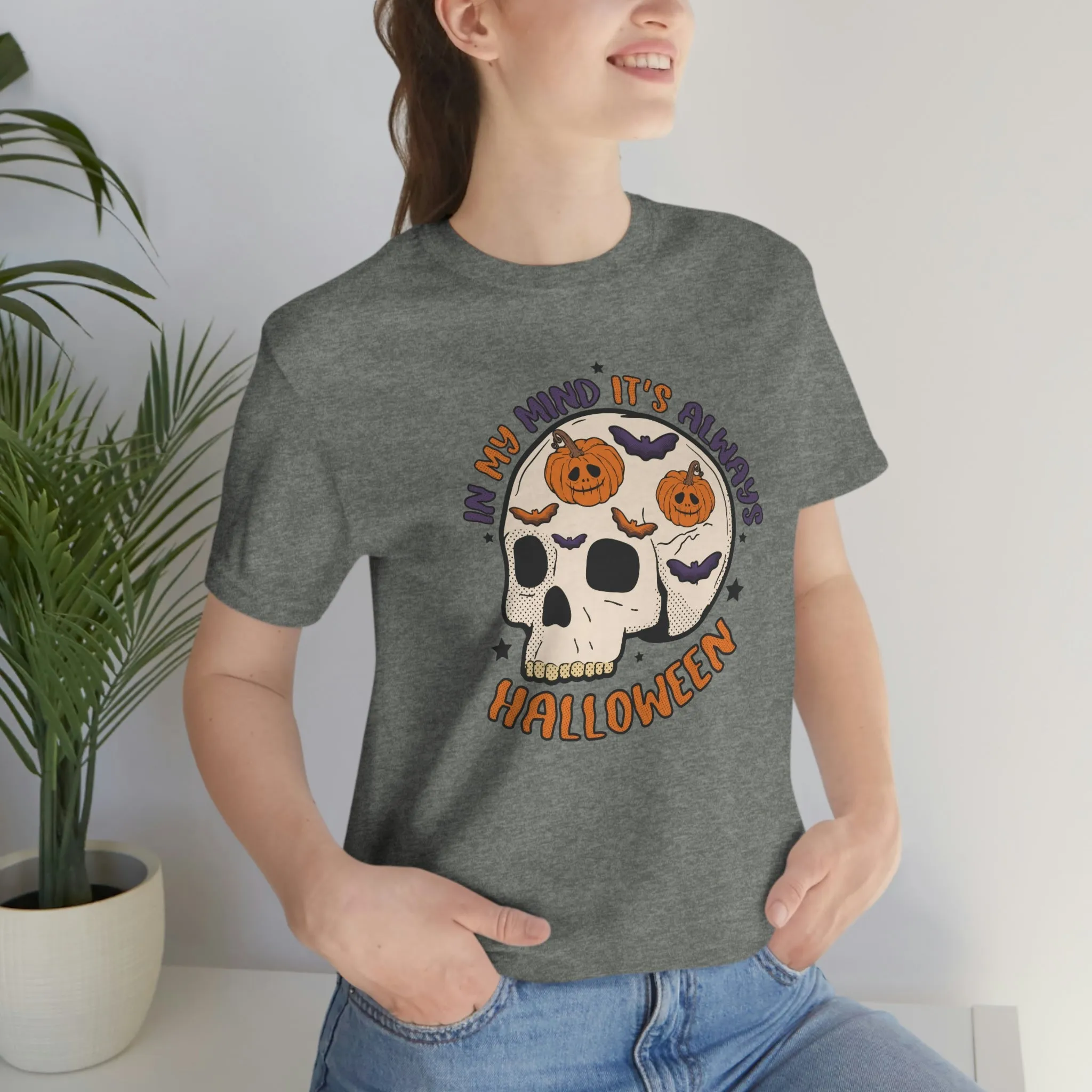 "Always Halloween" Skull Tee - Unisex Shirt