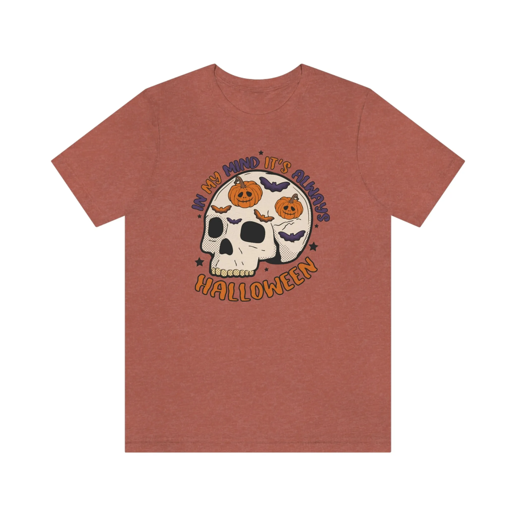 "Always Halloween" Skull Tee - Unisex Shirt