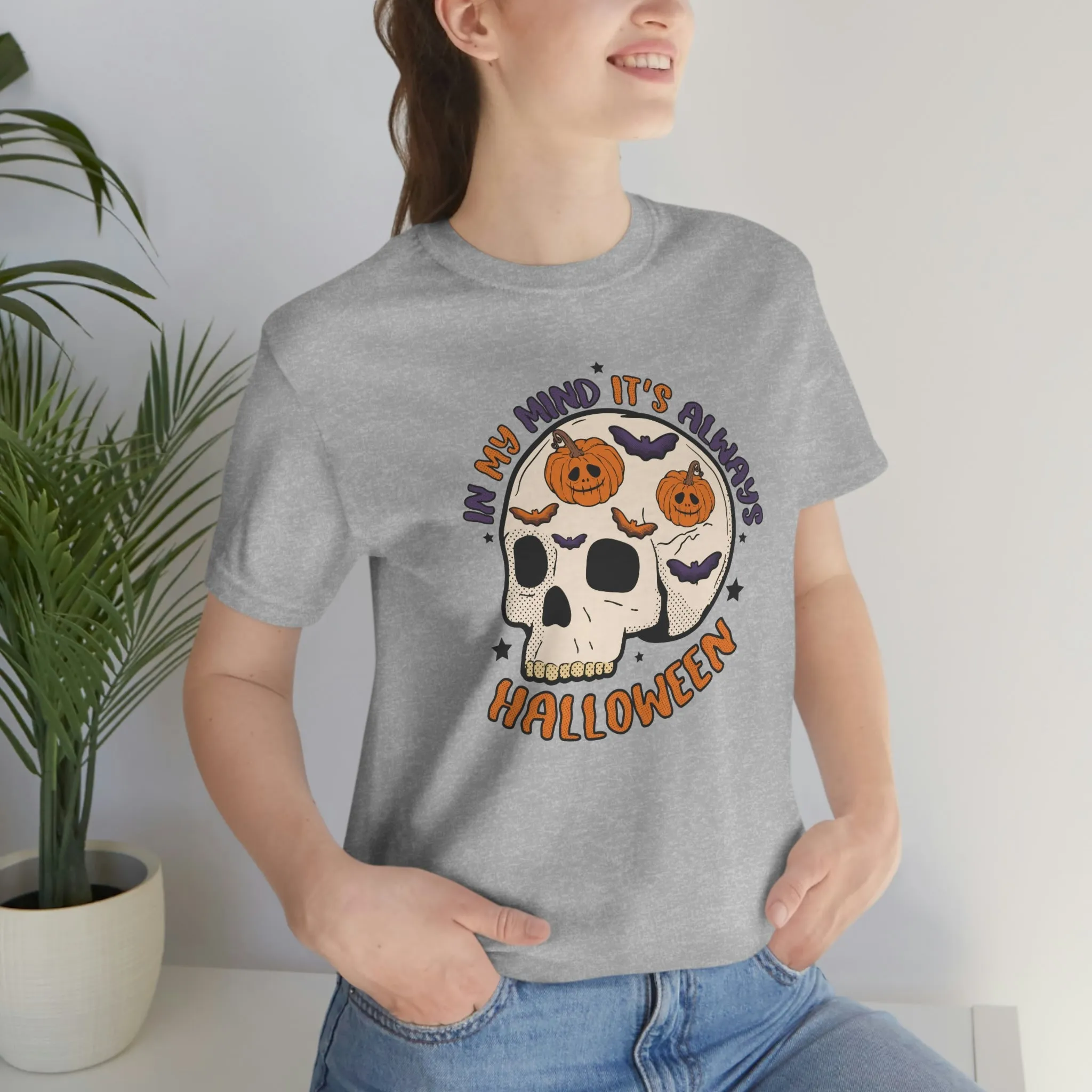 "Always Halloween" Skull Tee - Unisex Shirt