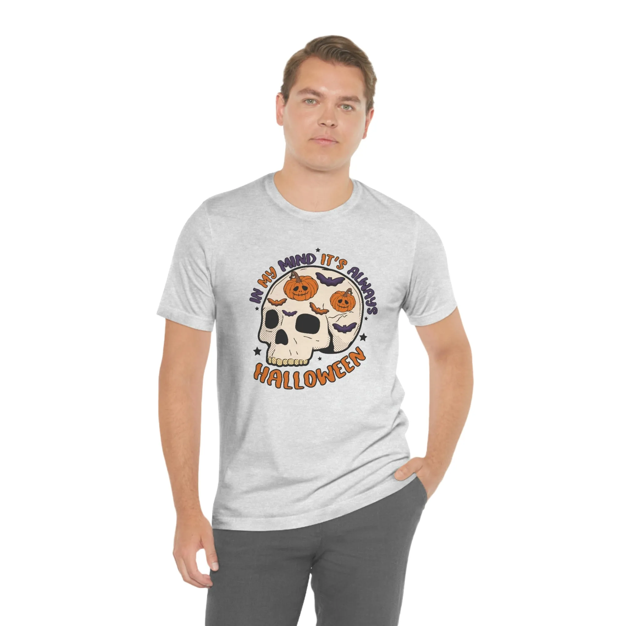 "Always Halloween" Skull Tee - Unisex Shirt