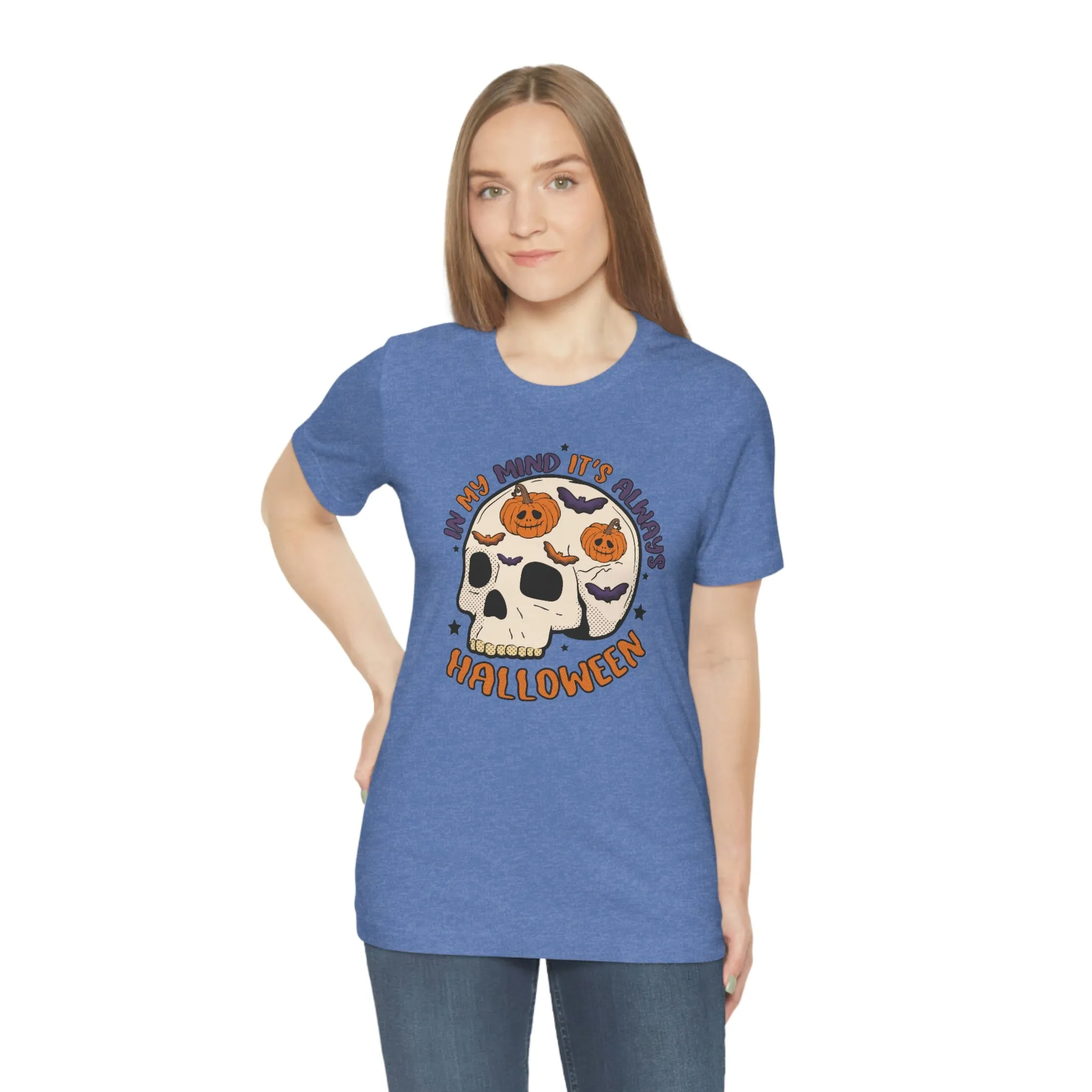 "Always Halloween" Skull Tee - Unisex Shirt