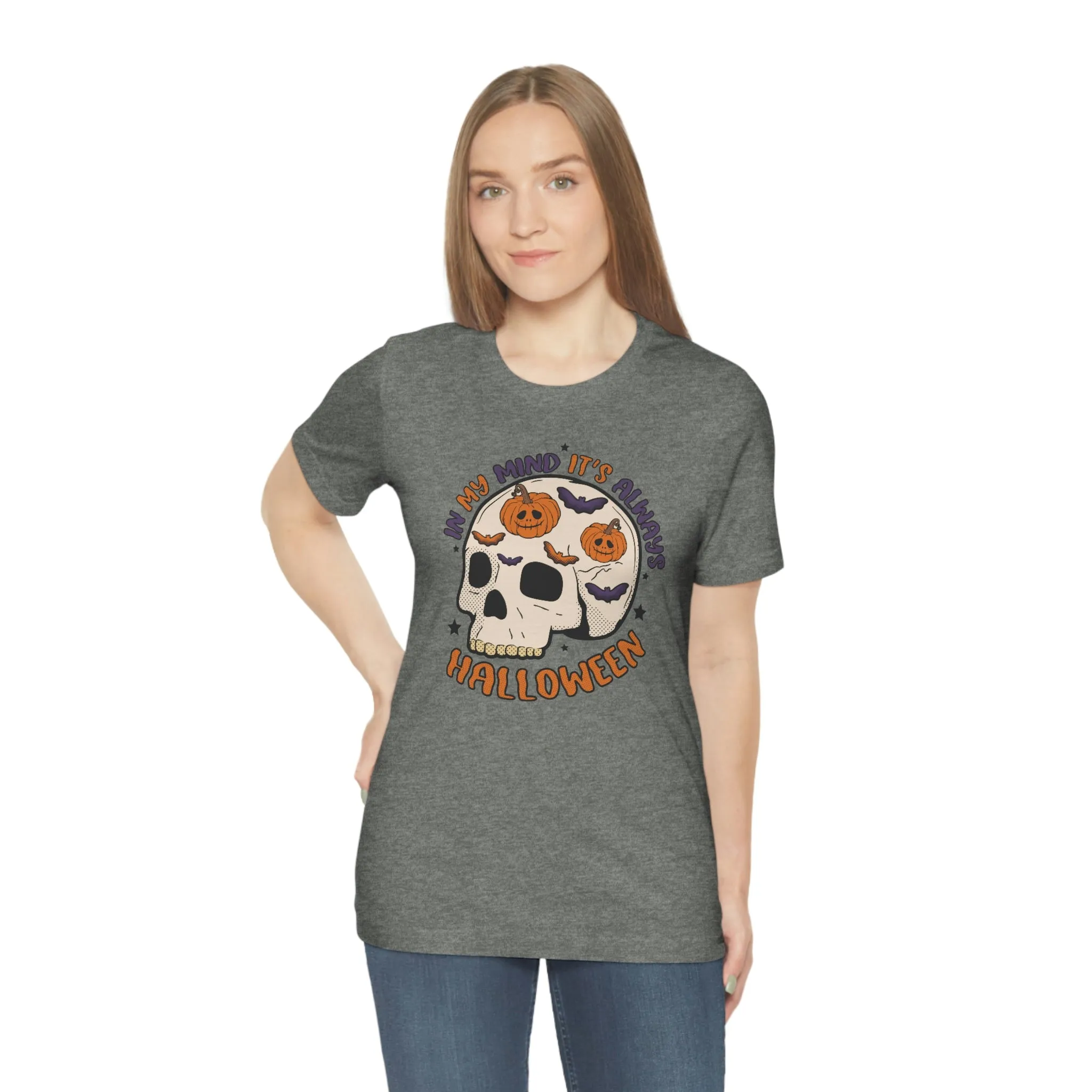 "Always Halloween" Skull Tee - Unisex Shirt