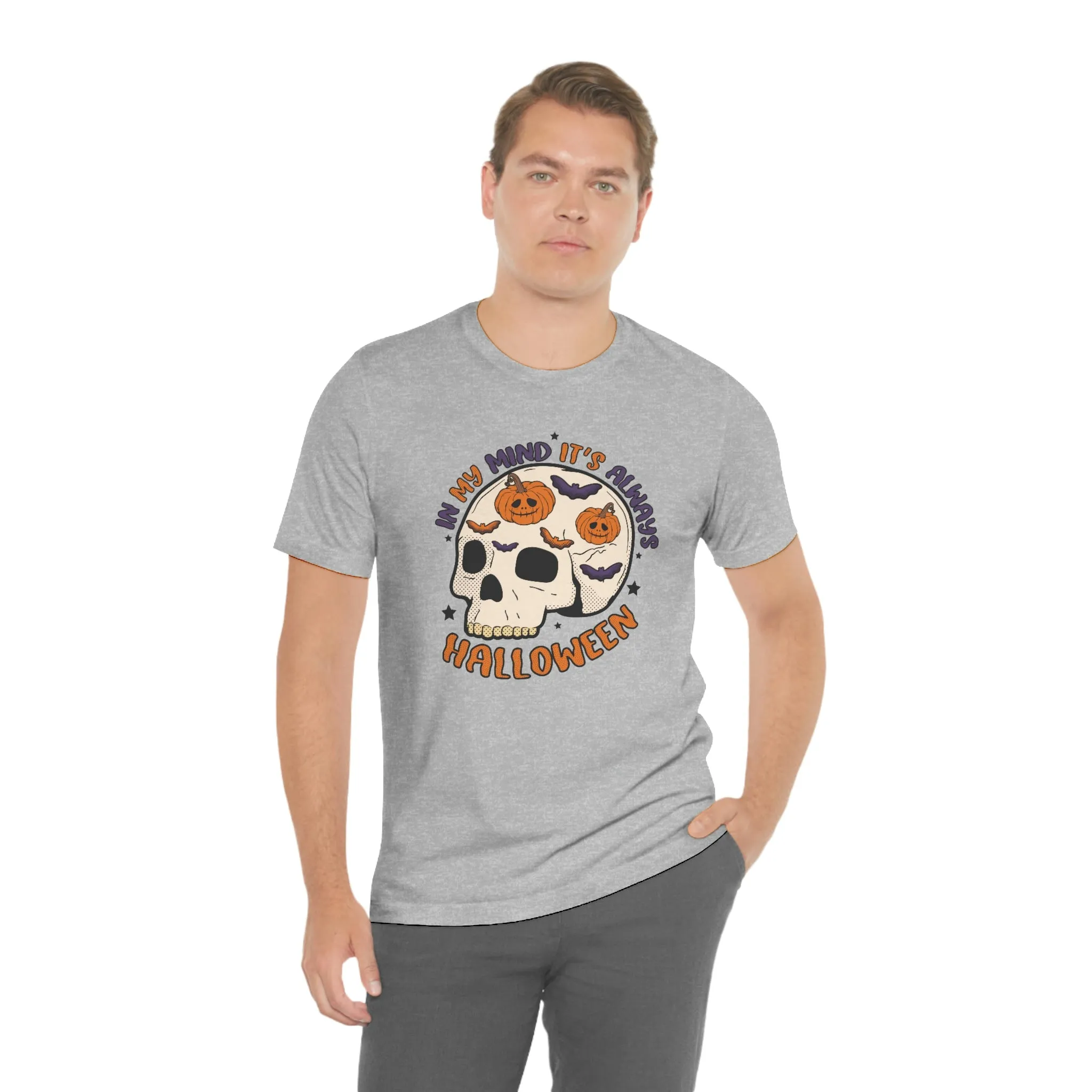 "Always Halloween" Skull Tee - Unisex Shirt