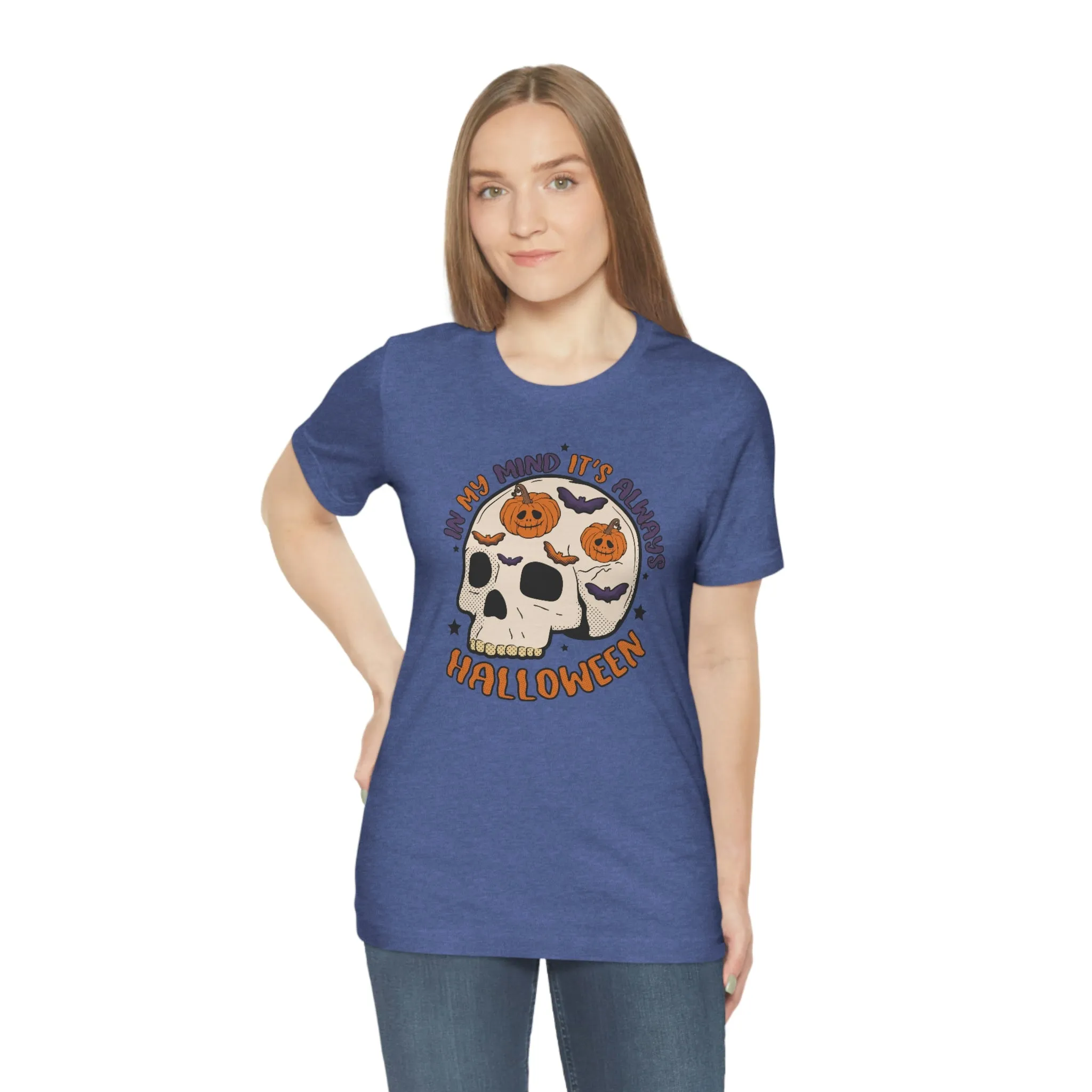 "Always Halloween" Skull Tee - Unisex Shirt