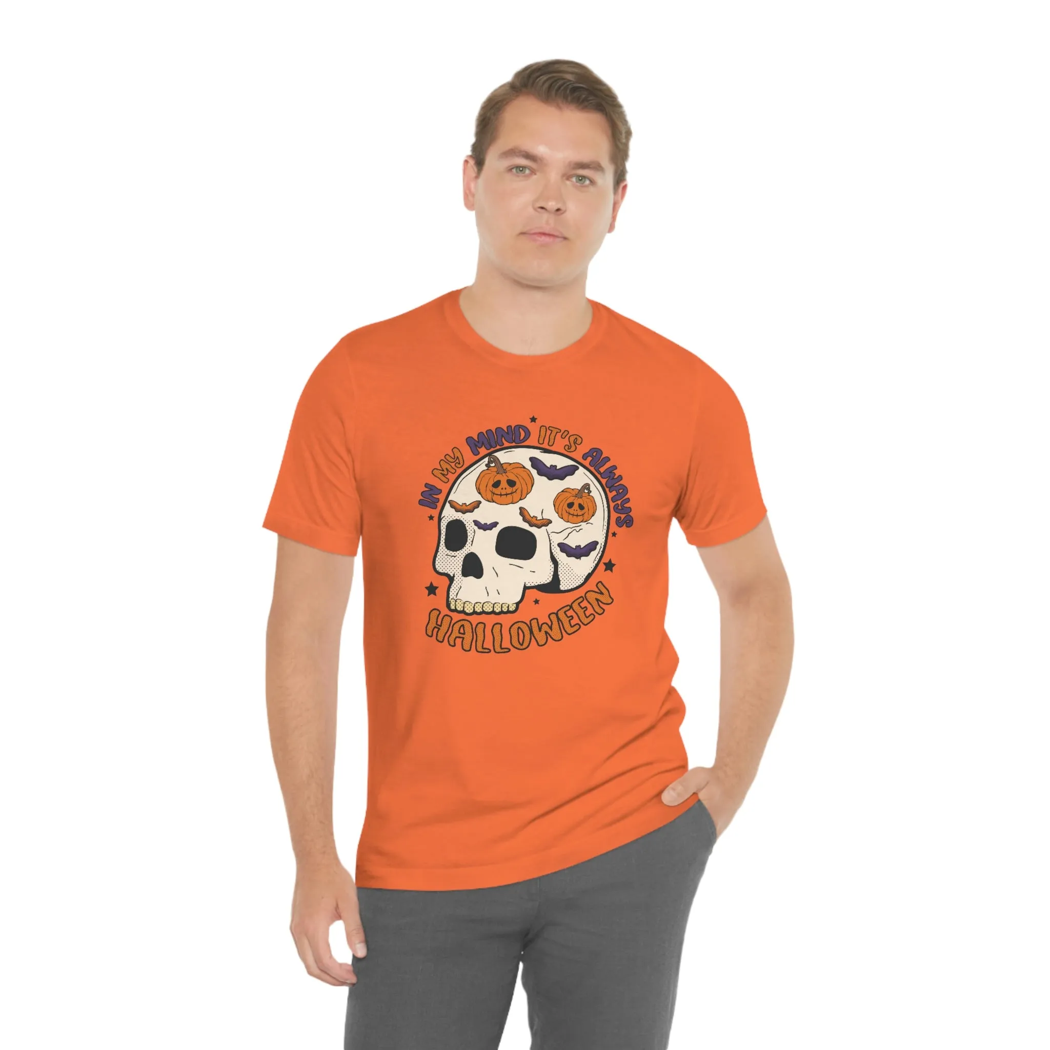 "Always Halloween" Skull Tee - Unisex Shirt