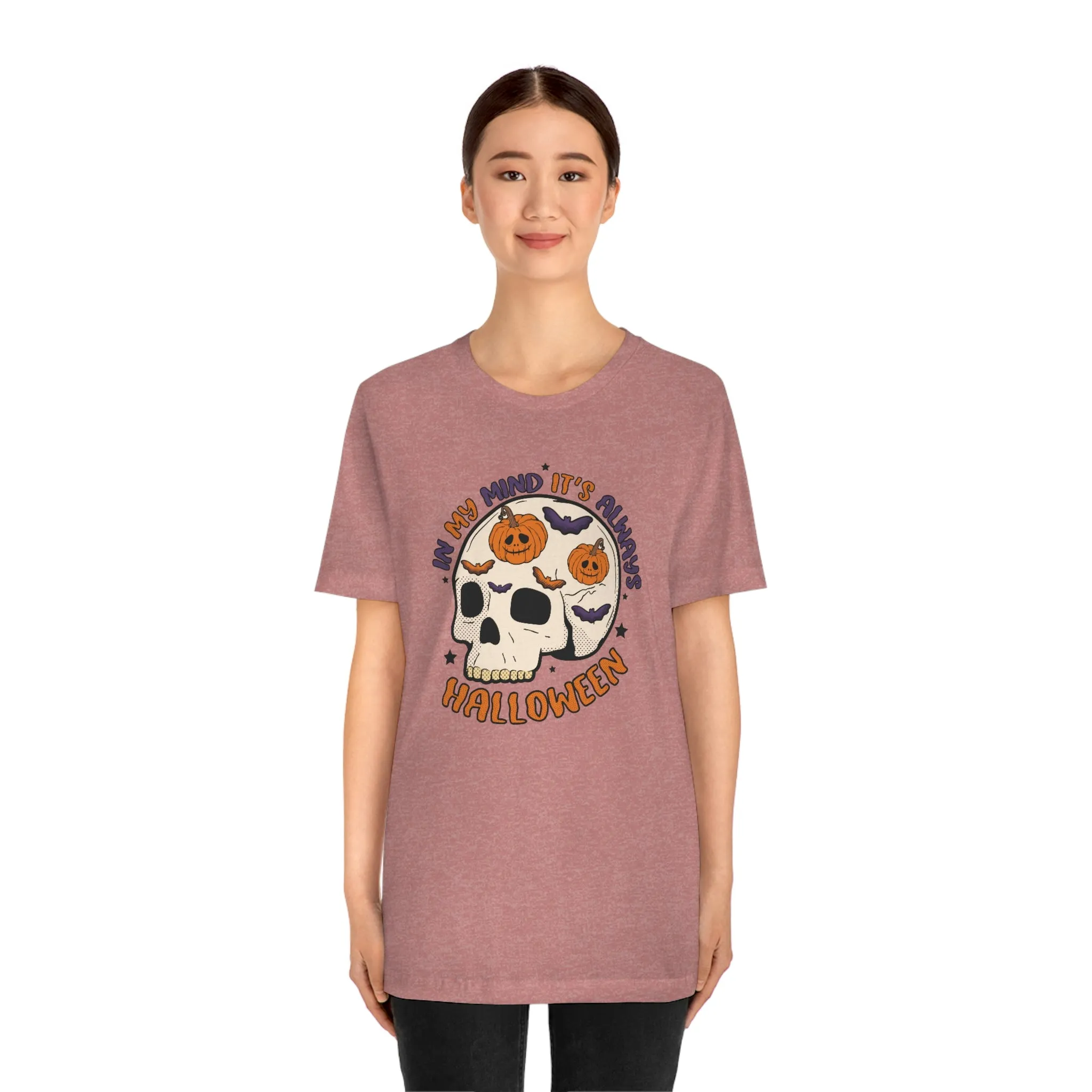 "Always Halloween" Skull Tee - Unisex Shirt