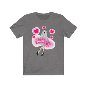 "Ghost Him" Sexy Legs And Pink Hearts Tee - Unisex Shirt